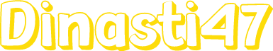 Dinasti47